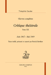 E-book, Critique théâtrale : Juin 1867- Mai 1869, Berthier, Patrick, Honoré Champion