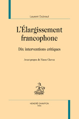 E-book, L'Élargissement francophone : Dix interventions critiques, Honoré Champion