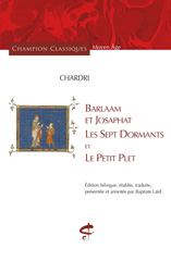 eBook, Barlaam et Josaphat. Les Sept Dormants et Le Petit Plet : Édition bilingue, Chardri, Honoré Champion