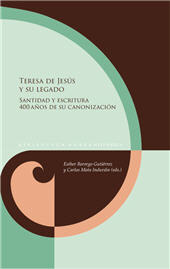 E-book, Teresa de Jesús y su legado : santidad y escritura, 400 años de su canonización, Iberoamericana