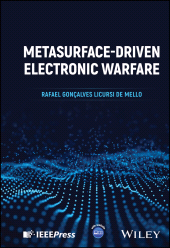 E-book, Metasurface-driven Electronic Warfare, IEEE Press