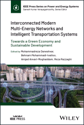 E-book, Interconnected Modern Multi-Energy Networks and Intelligent Transportation Systems : Towards a Green Economy and Sustainable Development, IEEE Press
