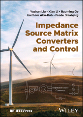 eBook, Impedance Source Matrix Converters and Control, IEEE Press