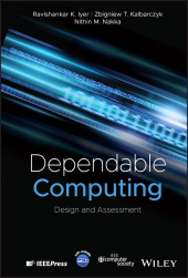 E-book, Dependable Computing : Design and Assessment, IEEE Press