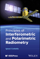 E-book, Principles of Interferometric and Polarimetric Radiometry, IEEE Press