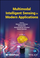 E-book, Multimodal Intelligent Sensing in Modern Applications, IEEE Press
