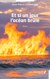 E-book, Et si un jour l'océan brûle, Les Impliqués