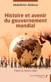 E-book, Histoire et avenir du gouvernement mondial, Les Impliqués