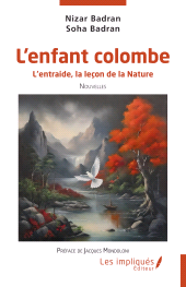 m, L'enfant colombe : L'entraide, la leçon de la Nature, Les Impliqués