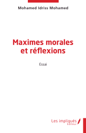 E-book, Maximes morales et réflexions, Les Impliqués