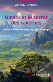 m, Omark et le secret des cavernes : Les chroniques d'Omark, voyageur du temps, Les Impliqués