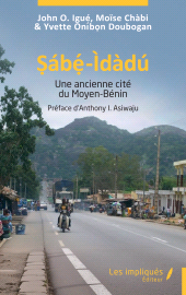 m, SaÌÂbé-IÌÂdaÌÂduÌÂ : Une ancienne cité du Moyen-Bénin, Les Impliqués