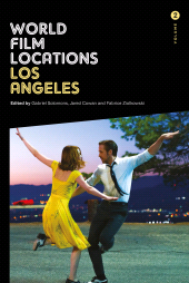 E-book, World Film Locations: Los Angeles : Volume 2, Intellect