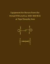 E-book, Equipment for Horses from the Period IVB Level at Tepe Hasanlu, Iran, ISD