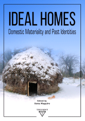 E-book, Ideal Homes : Domestic Materiality and Past Identities, ISD