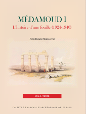 m, Medamoud I : L'histoire d'une fouille (1924-1940), ISD