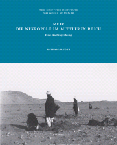m, Meir, Die Nekropole im Mittleren Reich : Eine Archivgrabung, ISD