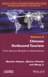 E-book, Chinese Outbound Tourism : From Source Markets to Destinations, ISTE