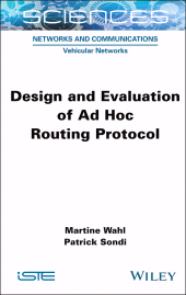 E-book, Design and Evaluation of Ad Hoc Routing Protocol, ISTE