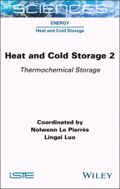 E-book, Heat and Cold Storage, Volume 2 : Thermochemical Storage, ISTE