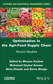 E-book, Optimization in the Agri-Food Supply Chain : Recent Studies, ISTE