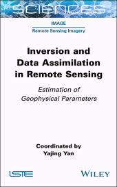 eBook, Inversion and Data Assimilation in Remote Sensing : Estimation of Geophysical Parameters, ISTE