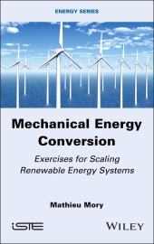 eBook, Mechanical Energy Conversion : Exercises for Scaling Renewable Energy Systems, ISTE