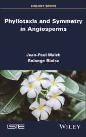 eBook, Phyllotaxis and Symmetry in Angiosperms, ISTE