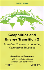 E-book, Geopolitics and Energy Transition 2 : From One Continent to Another, Contrasting Situations, ISTE