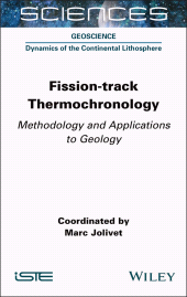 E-book, Fission-track Thermochronology : Methodology and Applications to Geology, ISTE