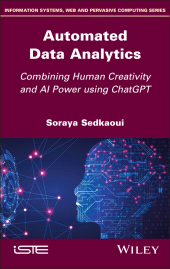 E-book, Automated Data Analytics : Combining Human Creativity and AI Power Using ChatGPT, ISTE
