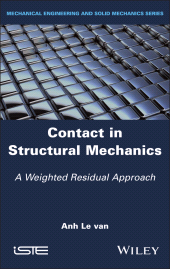 E-book, Contact in Structural Mechanics : A Weighted Residual Approach, ISTE