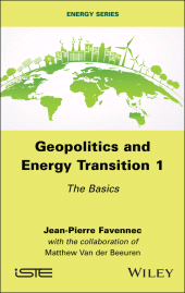 E-book, Geopolitics and Energy Transition 1 : The Basics, ISTE