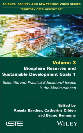 E-book, Biosphere Reserves and Sustainable Development Goals 1 : Scientific and Practical Educational Issues in the Mediterranean, ISTE