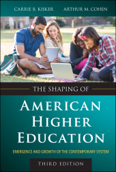 E-book, The Shaping of American Higher Education : Emergence and Growth of the Contemporary System, Jossey-Bass