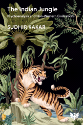 E-book, The Indian Jungle : Psychoanalysis and Non-Western Civilizations, Karnac Books