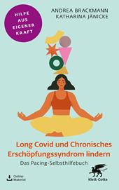m, Long Covid und Chronisches Erschöpfungssyndrom lindern : Das Pacing-Selbsthilfebuch, Klett-Cotta
