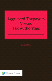 E-book, Aggrieved Taxpayers versus Tax Authorities, Wolters Kluwer