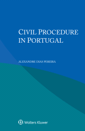 E-book, Civil Procedure in Portugal, Dias Pereira, Alexandre, Wolters Kluwer