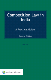 E-book, Competition Law in India : A Practical Guide, Wolters Kluwer