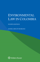 eBook, Environmental Law in Colombia, Rincón Rubiano, Daniel, Wolters Kluwer