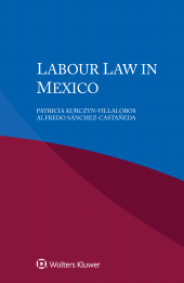 eBook, Labour Law in Mexico, Kurczyn-Villalobos, Patricia, Wolters Kluwer