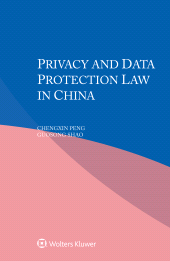 E-book, Privacy and Data Protection Law in China, Wolters Kluwer