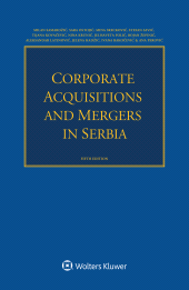 E-book, Corporate Acquisitions and Mergers in Serbia, Samardžić, Milan, Kluwer Law International