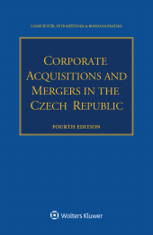 E-book, Corporate Acquisitions and Mergers in the Czech Republic, Ševčík, Lukáš, Kluwer Law International