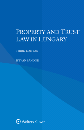 E-book, Property and Trust Law in Hungary, Kluwer Law International