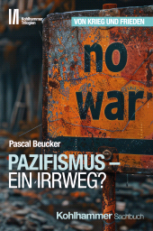 E-book, Pazifismus - ein Irrweg?, Kohlhammer Verlag