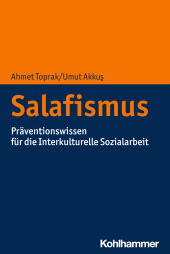E-book, Salafismus : Präventionswissen für die Interkulturelle Sozialarbeit, Kohlhammer Verlag
