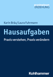 E-book, Hausaufgaben : Praxis verstehen, Praxis verändern, Kohlhammer Verlag