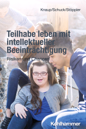 E-book, Teilhabe leben mit intellektueller Beeinträchtigung : Risiken und Chancen, Kohlhammer Verlag